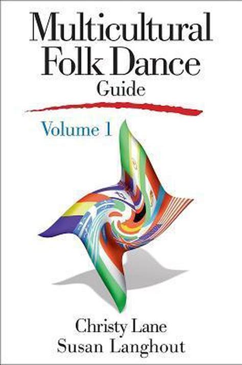 Multicultural folk dance guide volume 1. - Reyes que amaron como reinas/ kings that loved like queens.