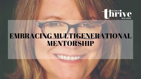 Multigenerational Work and Mentorship