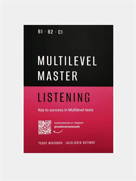 Multilevel reading kitob. 2 KB 87.  MULTILEVEL MASTER: LISTENING, Multi...