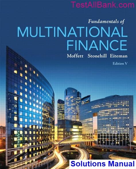 Multinational finance 5th edition solution manual. - X trail diesel workshop manual download.