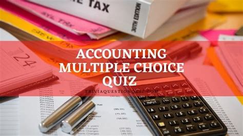 Multiple Choice Questions With Answers In Accounting