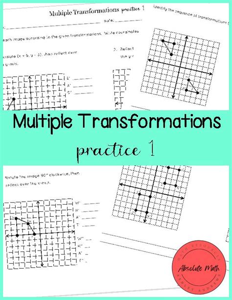 Multiple Transformations Worksheet