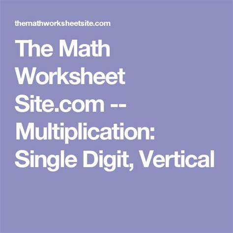 Multiplication: Single Digit, Vertical - The Math Worksheet Site.com