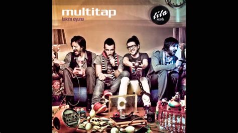 Multitap Bir Şey mi Var YouTube.