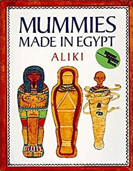 Full Download Mummies Made In Egypt By Aliki