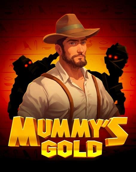 Mummys Gold AU