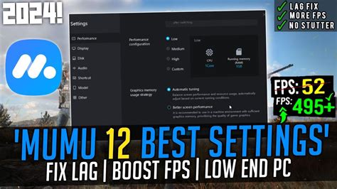 Mumu player best settings for low end pc. .