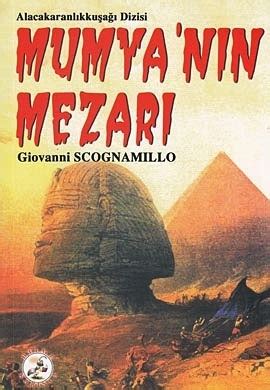 Mumya'nın Mezarı (Giovanni Scognamillo) Fiyatı, Yorumları, .