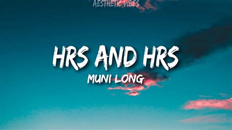 Muni Long - Hrs and Hrs (Lyrics) "I could do this for hours …