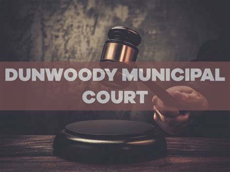 Municipal Court of Dunwoody