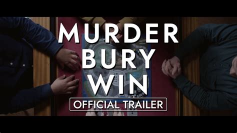 Murder Bury Win Official Trailer - YouTube