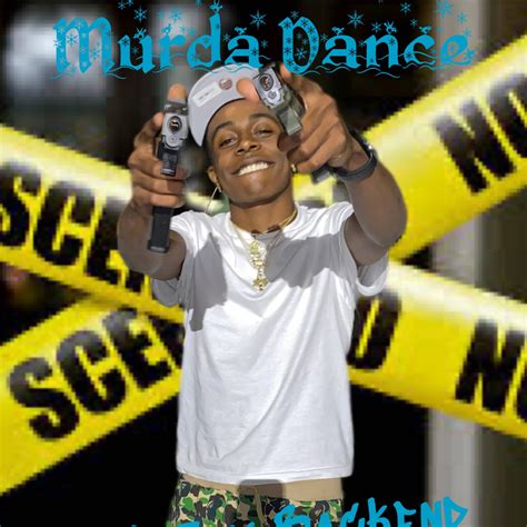 Wocko' Simone, Mr. Two Flip Phone. Karang - Out of tune? Murder man, watch me do my murder dance (Yup). He say he gon' step on us, he gon′ need another plan. Murder man watch me do my murder dance song; Watch me do my murder dance studio; Watch me do my murda dance; Watch me do my dance dance dance; Watch me do my dance …. 