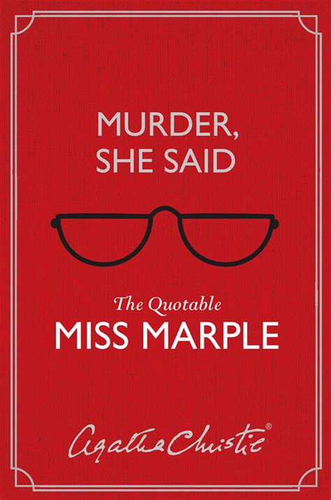 Read Online Murder She Said The Quotable Miss Marple By Agatha Christie
