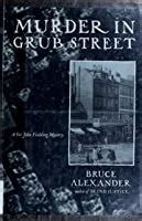 Full Download Murder In Grub Street Sir John Fielding 2 By Bruce Alexander