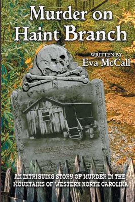 Full Download Murder On Haint Branch By Eva Mccall