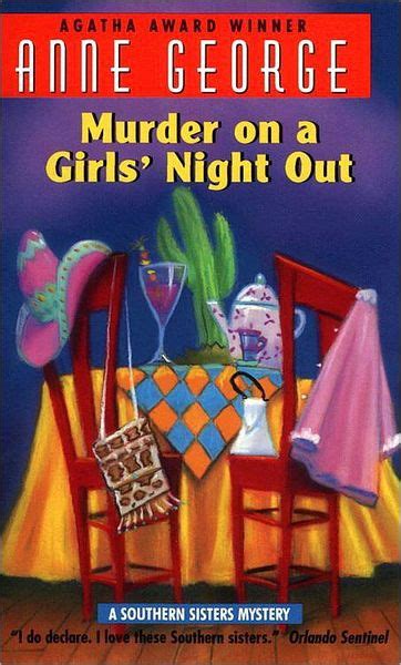 Download Murder On A Girls Night Out Southern Sisters 1 By Anne George