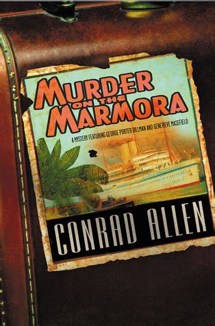 Download Murder On The Marmora George Porter Dillman  Genevieve Masefield 5 By Conrad Allen