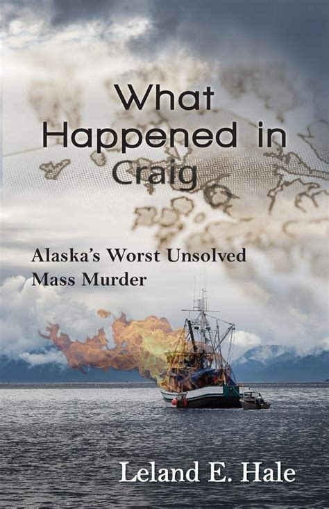 Murders Aboard The Investor - Craig, Alaska