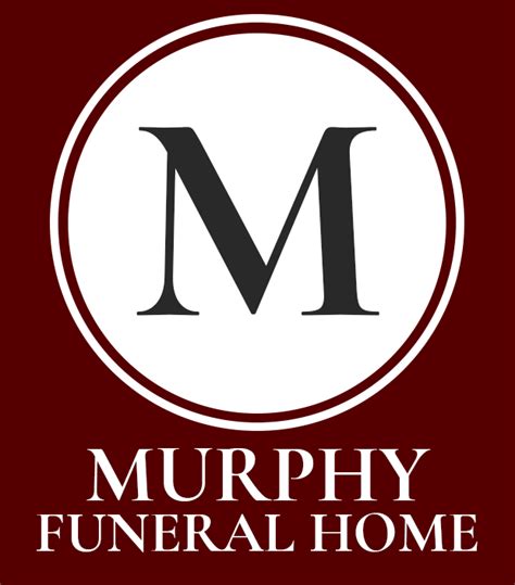 Murphy funeral home.  Murphy & Son Funeral Home, Inc.  Welcome to Murphy Family Funerals...