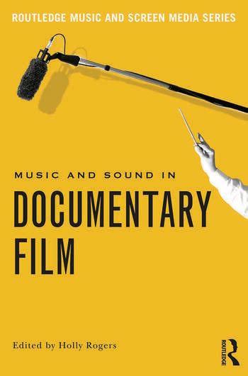 Music and sound in documentary film communication: an …