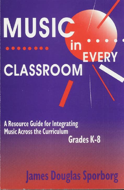 Music in every classroom a resource guide for integrating music across the curriculum grades k 8. - Peintures chinoises et japonaises de la collection ulrich odin.
