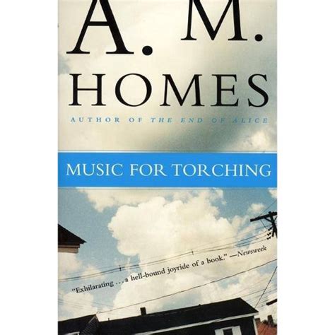 Read Online Music For Torching By Am Homes