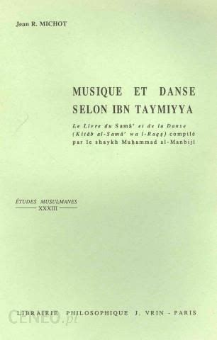 Musique et danse selon ibn taymiyya. - Biology laboratory manual for by 101.