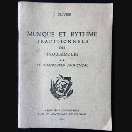 Musique et rythme traditionnels des troubadours. - Rituales del primer gr. simb. de la franc-mason.