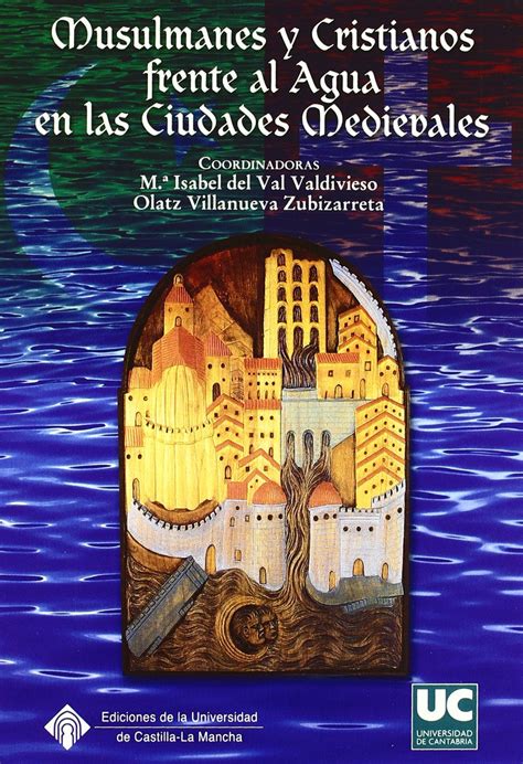 Musulmanes y cristianos frente al agua en las ciudades medievales. - Repair manual for new holland tc55da.