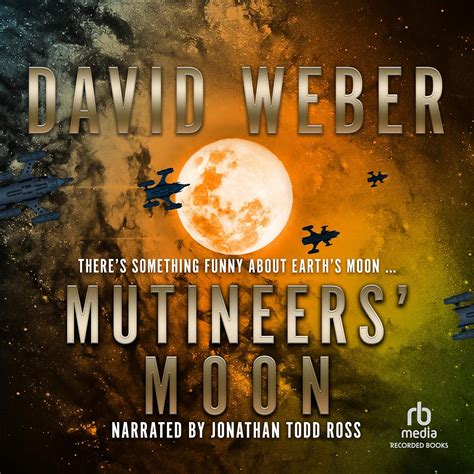 Read Online Mutineers Moon Dahak 1 By David Weber