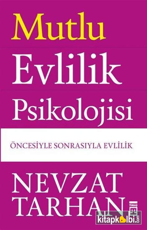 Mutlu Evlilik Psikolojisi Kitapyurdu.