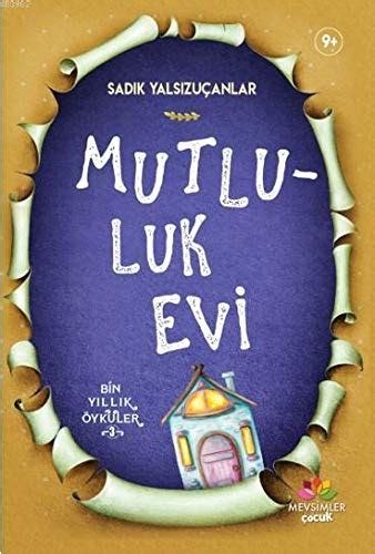 Mutluluk Öyküler.