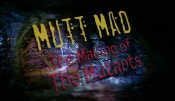 Mutt Mad (documentary) Tardis Fandom