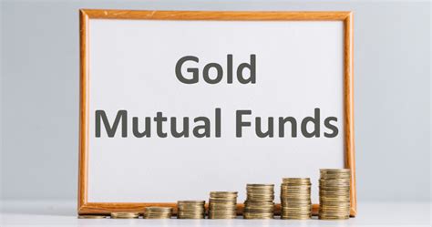 Mutual fund for gold. Things To Know About Mutual fund for gold. 