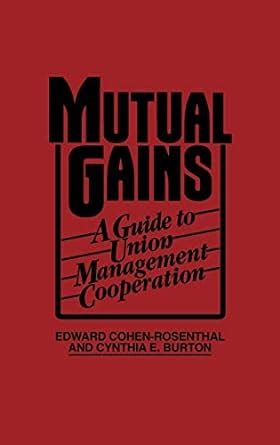 Mutual gains a guide to union management cooperation. - Bobcat users manual 753 skid loader.