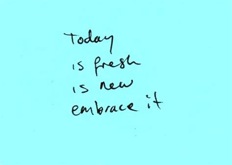 Muurmode - Today is fresh and new, embrace it! Ogu... Facebook