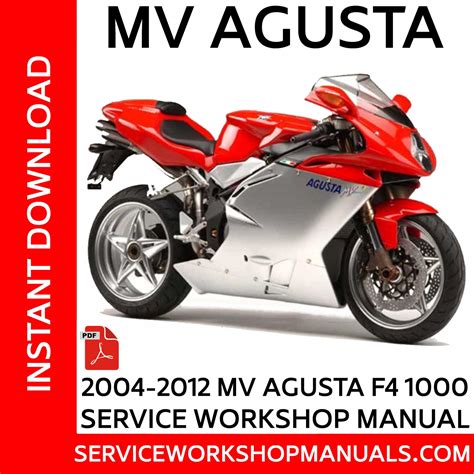 Mv augusta f4 1000 complete workshop repair manual. - Manual for yamaha moto 4 225 86.