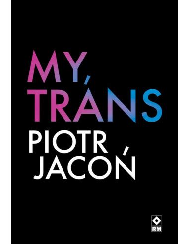 My, trans - Jacoń Piotr eBay