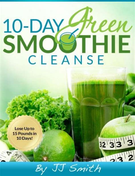 My 10 day green smoothie cleansing your ultimate guide to losing 15lbs in 10 days. - La sexta extinción descarga gratuita de libros.