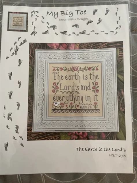 My Big Toe The Earth is the Lords cross stitch pattern new eBay