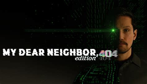 My Dear Neighbor