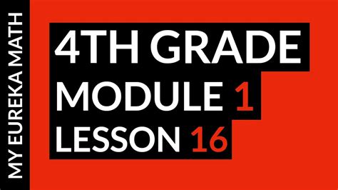 My Eureka Math // Grade 4 Module 1 Lesson 16 Homework Help YouTube