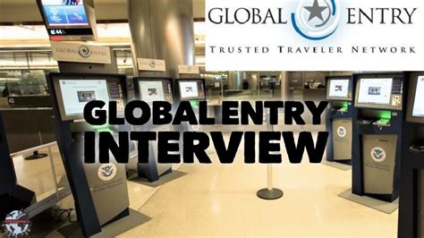 My Experience With Global Entry Interview - YouTube