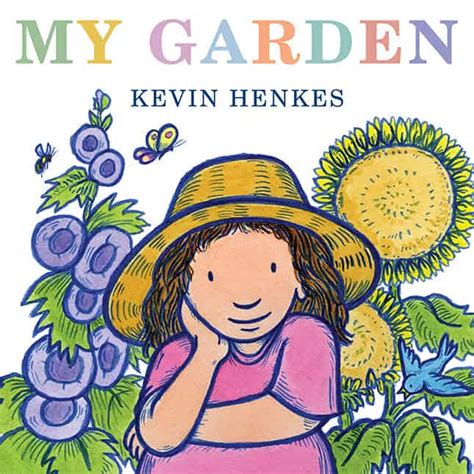 My Garden - Kevin Henkes - Google Books