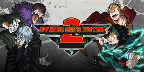 My Hero: One's Justice 2
