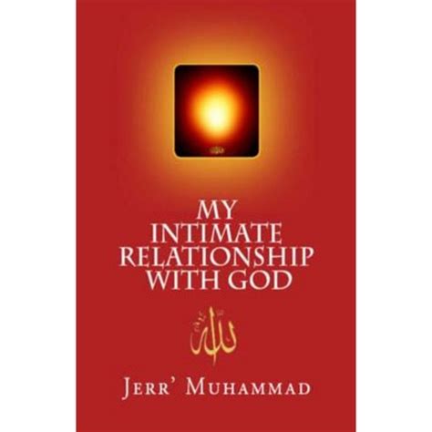 My Intimate Relationship With God