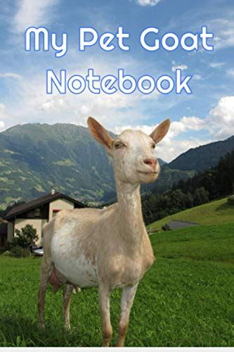 My Pet Goat Notebook