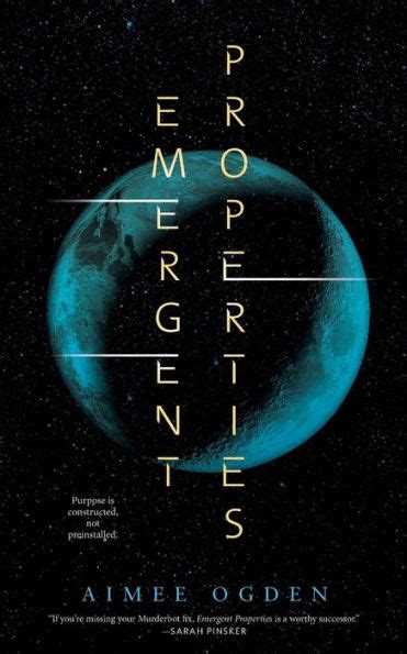 My Review of “Emergent Properties” by Aimee Ogden Scott …