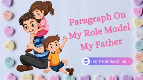 My Role Model: My Father - 391 Words Studymode