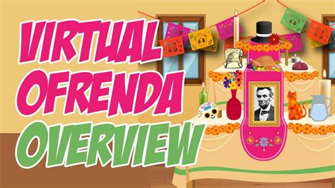 My Virtual Ofrenda Overview Tutorial YouTube